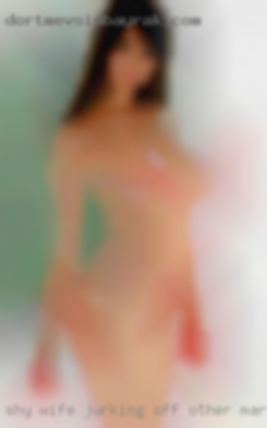 Shy wife jurking off other married women men near Dallas.